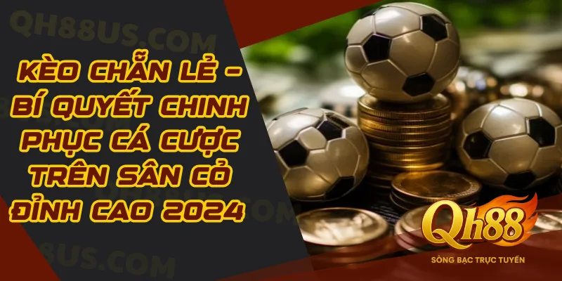Kèo chẵn lẻ