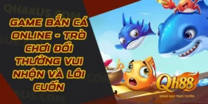 Game Bắn Cá Online